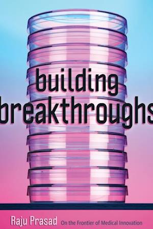 Building Breakthroughs