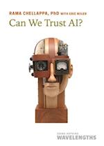Can We Trust Ai?
