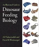 Illustrated Guide to Dinosaur Feeding Biology