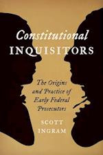 Constitutional Inquisitors