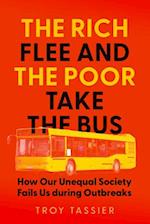 The Rich Flee and the Poor Take the Bus