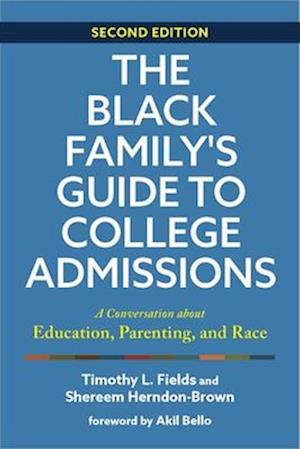 The Black Family's Guide to College Admissions