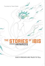 The Stories of Ibis