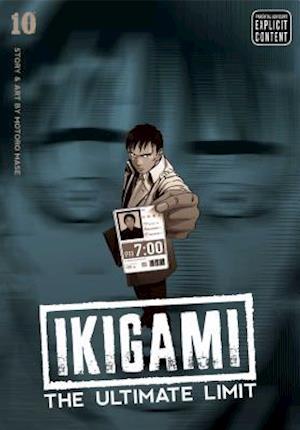 Ikigami: The Ultimate Limit, Vol. 10