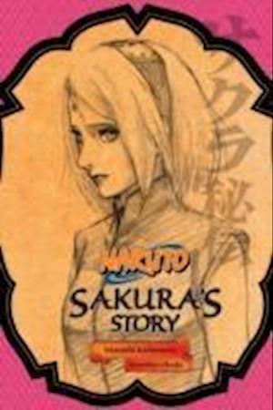 Naruto: Sakura's Story--Love Riding on the Spring Breeze