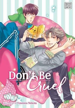 Don't Be Cruel: 2-in-1 Edition, Vol. 1
