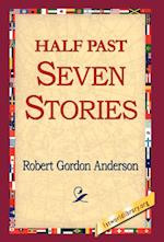 Half Past Seven Stories