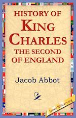 History of King Charles the Second of England