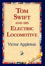 Tom Swift and His Electric Locomotive