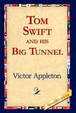 Tom Swift and His Big Tunnel