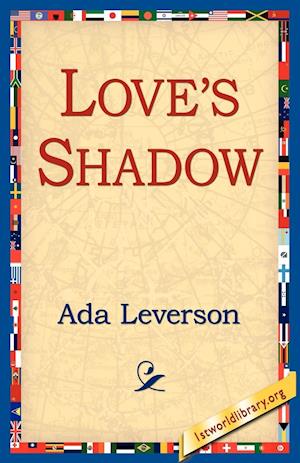 Love's Shadow