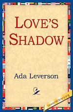 Love's Shadow