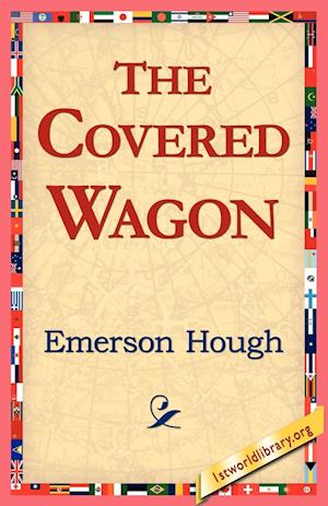 The Covered Wagon