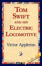 Tom Swift and His Electric Locomotive