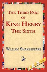 The Third Part of King Henry the Sixth