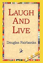 Laugh and Live