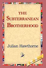 The Subterranean Brotherhood