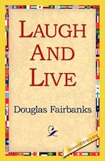 Laugh and Live