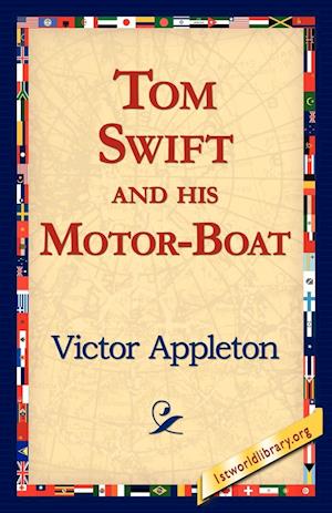 Tom Swift and His Motor-Boat