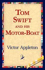 Tom Swift and His Motor-Boat