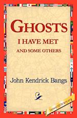 Ghosts I Have Met and Some Others