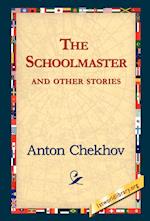 The Schoolmaster and Other Stories