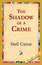 The Shadow of a Crime