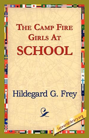 The Camp Fire Girls at School