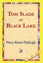 Tom Slade at Black Lake