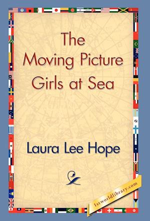 The Moving Picture Girls at Sea