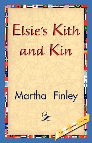 Elsie's Kith and Kin