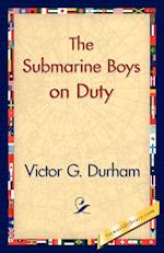 The Submarine Boys on Duty