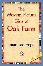 The Moving Picture Girls at Oak Farm