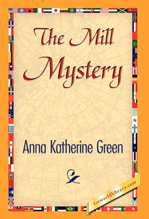 The Mill Mystery