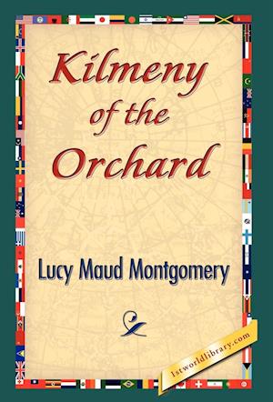 Kilmeny of the Orchard