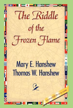 The Riddle of the Frozen Flame