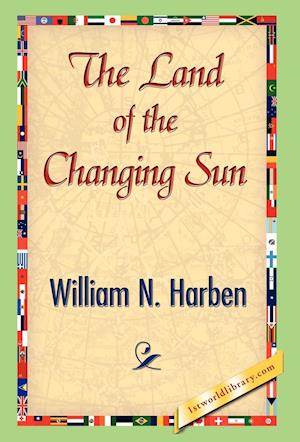 The Land of the Changing Sun