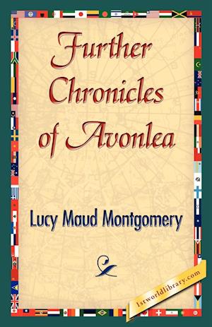 Further Chronicles of Avonlea