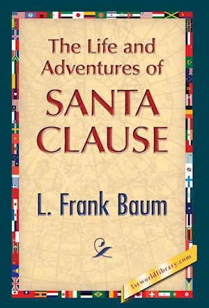 The Life and Adventures of Santa Clause