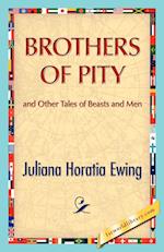 Brothers of Pity and Other Tales of Beasts and Men