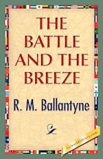 The Battle and the Breeze