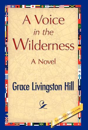 A Voice in the Wilderness