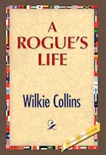 A Rogue's Life