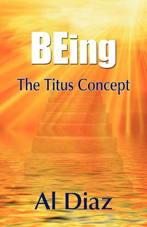 Being the Titus Concept
