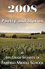 2008 Poetry and Stories