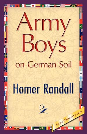 Army Boys on German Soil