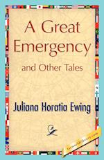 A Great Emergency and Other Tales