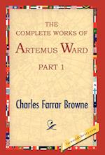 The Complete Works of Artemus Ward, Part 1