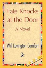 Fate Knocks at the Door