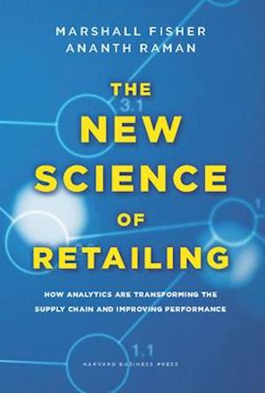 The New Science of Retailing